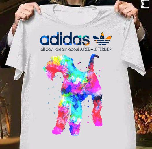 Adidas All Day I Dream About Airedale Terrier t-shirt shirt