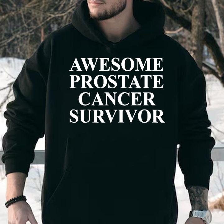 Prostate Cancer Survivor Apparel Funny Cute Gifts t-shirt hoodie