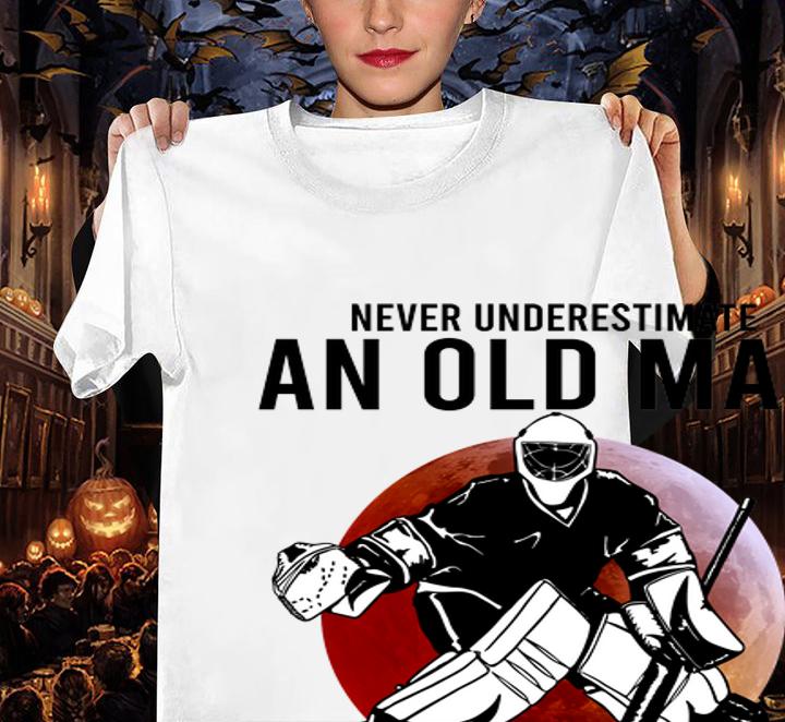 Never Underestimate An Old Man Who Loves Hockey And Was Born In August Sunset t-shirt woman shirt