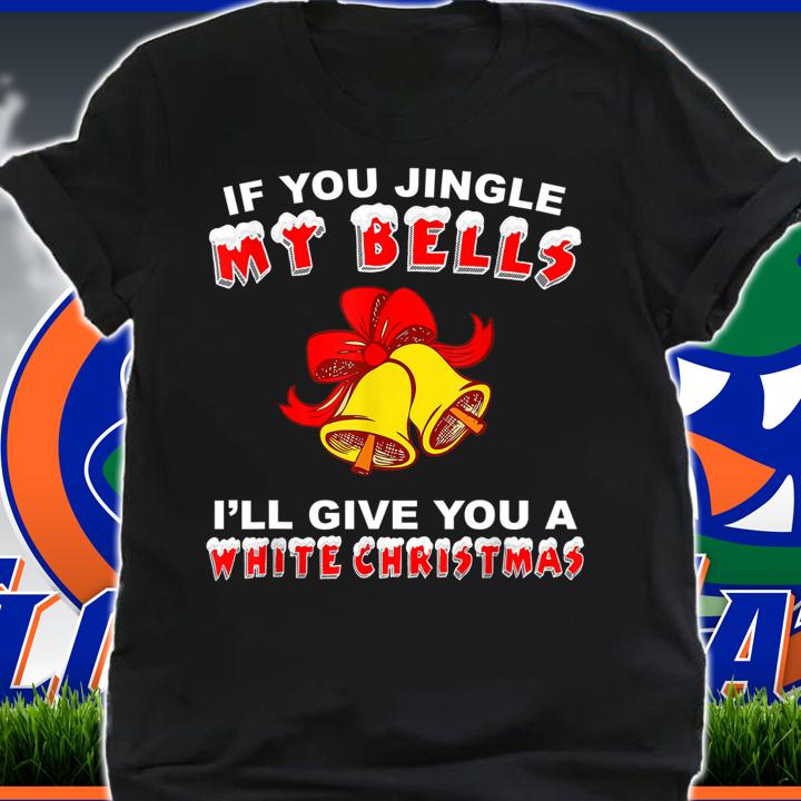 Jingle My Bells Funny Inappropriate Christmas Tee t-shirt shirt