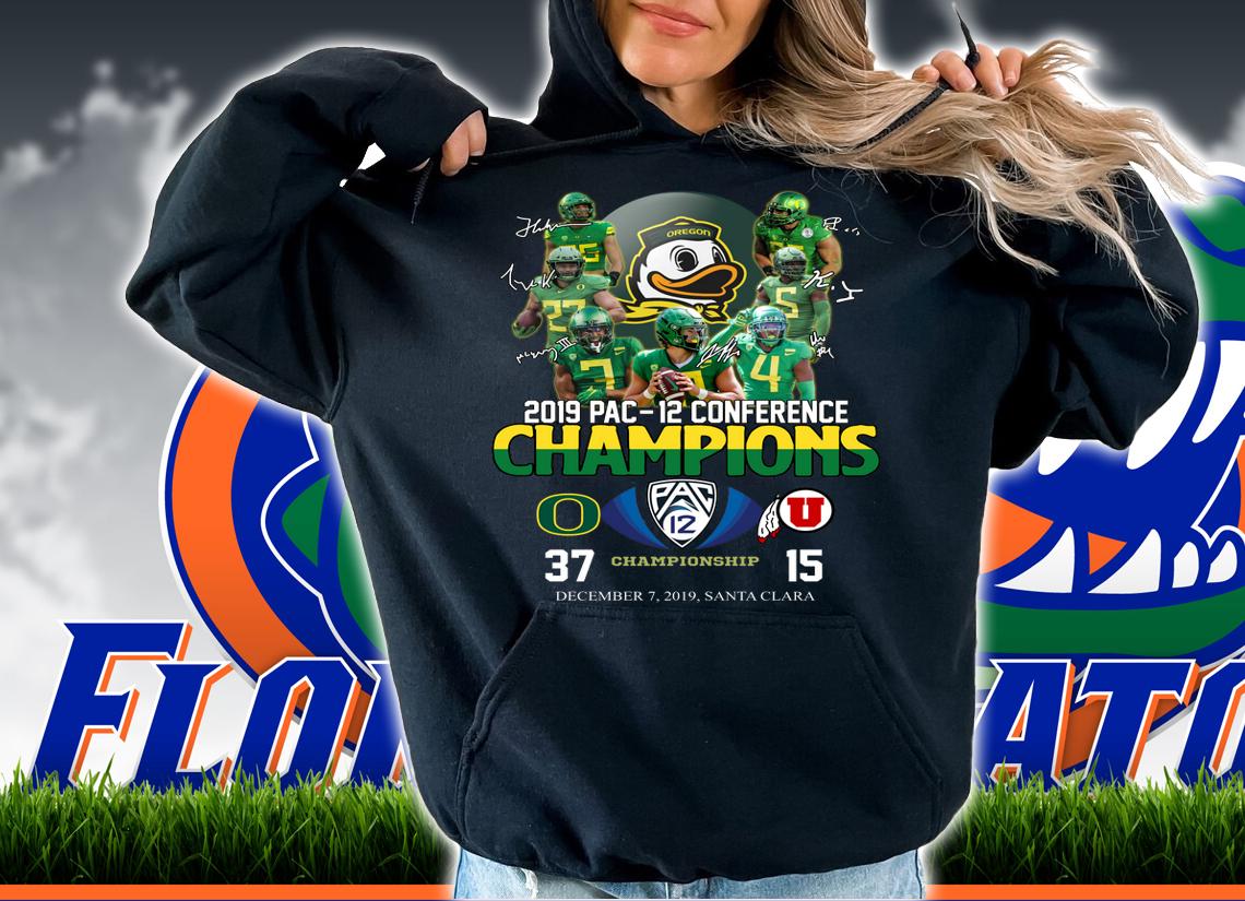 Oregon Ducks 2019 Pac 12 conference championship 37 15 t-shirt hoodie
