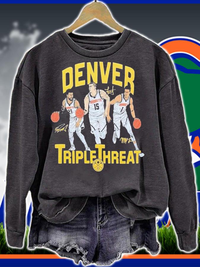 Denver Nuggets triple threat t-shirt sweatshirt