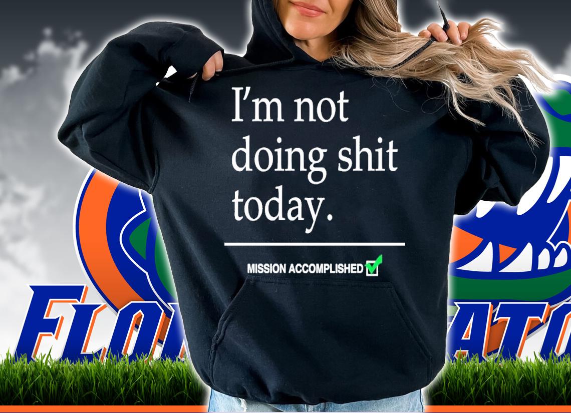 Avril Lavigne Wearing I'm Not Doing Shit Today Mission Accomplished Classic Shirt t-shirt hoodie