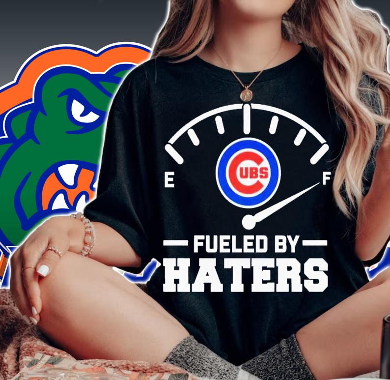 Chicago Cubs fueled by haters shirt t-shirt woman shirt