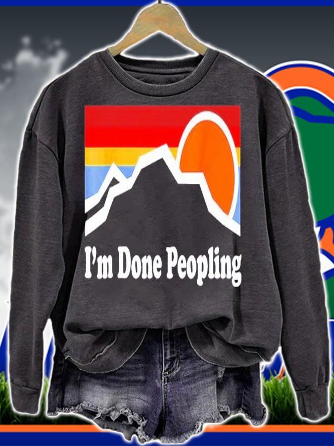 I'm Done Peopling Retro Shirt t-shirt sweatshirt