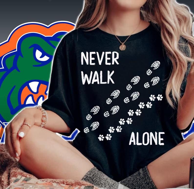 Never Walk Alone shirt t-shirt woman shirt