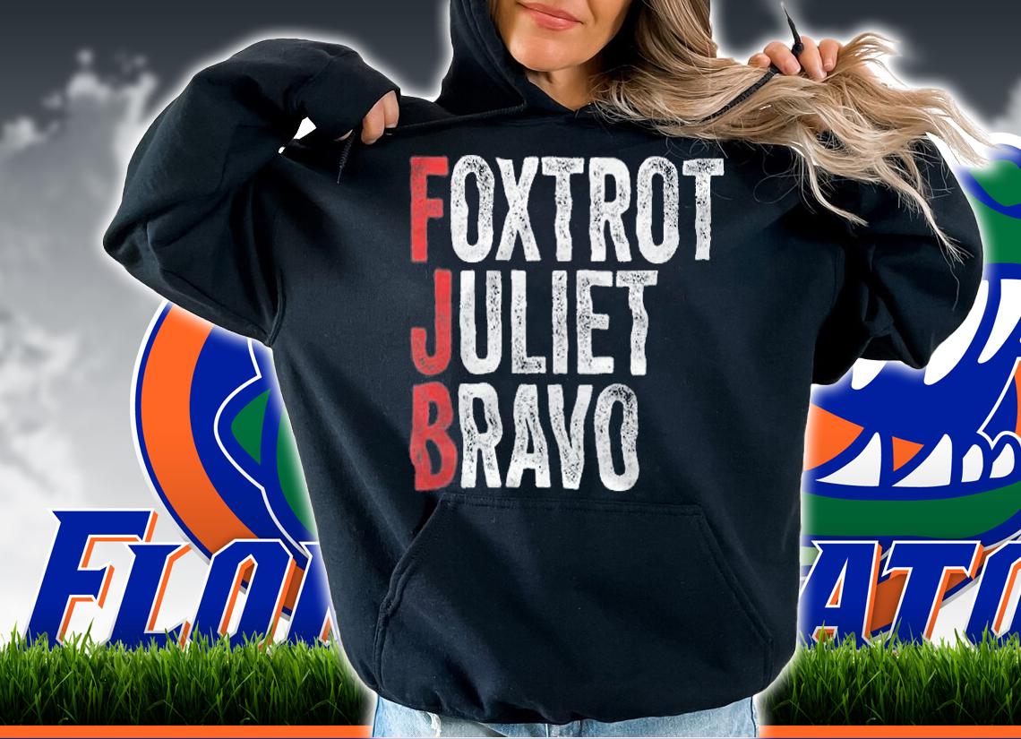 Foxtrot Juliet Bravo Funny Anti Biden FJB T-Shirt t-shirt