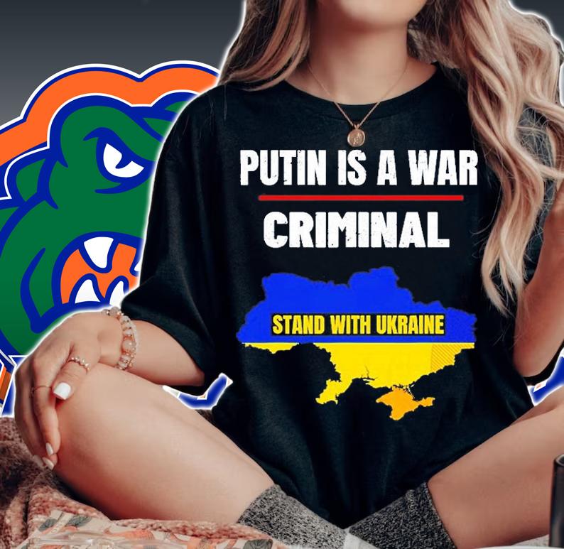 Putin Is A War Criminal Stand With Ukraine Support Ukraine T-Shirt t-shirt woman shirt