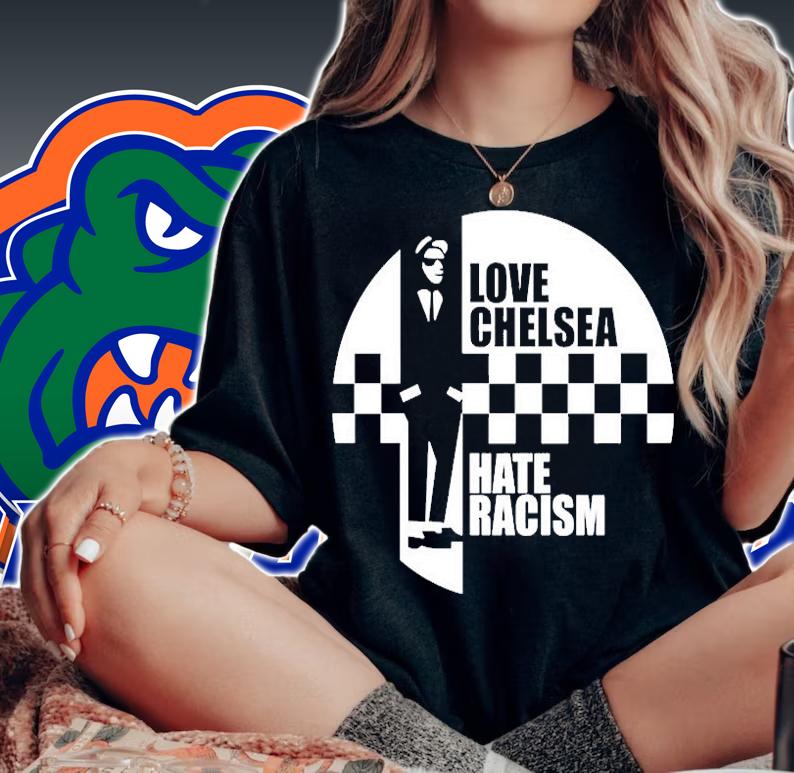 Love Chelsea Hate Racism T-Shirt woman shirt