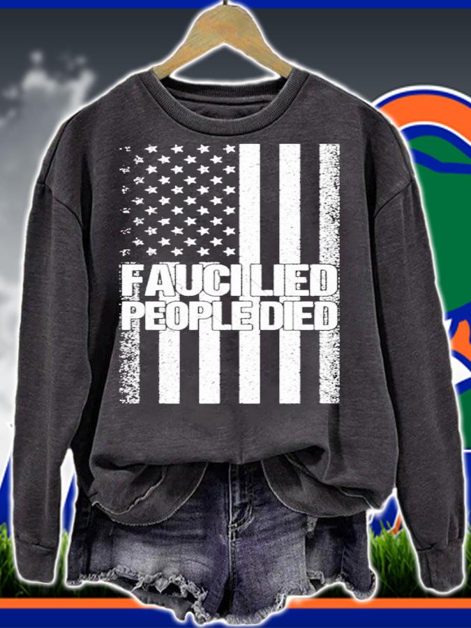 Fauci lied people died American flag shirt
