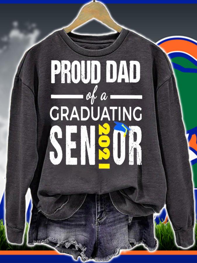 Proud Dad of a graduating senior 2021 shirt