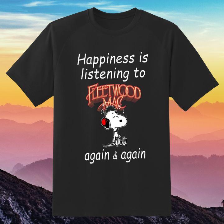 Official Snoopy Happiness Is Listening To Fleetwood Mac Again And Again T-Shirt