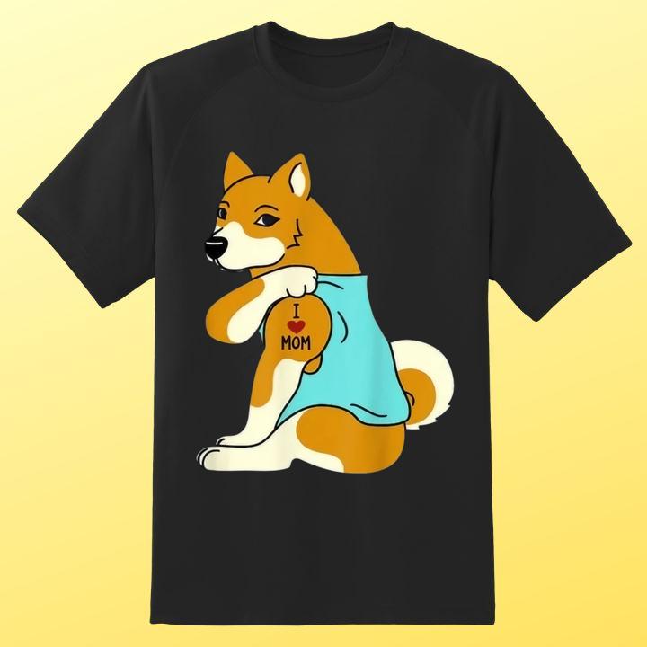 Shiba I Love Mom Tattoo Mothers Day Dog Lover T-Shirt