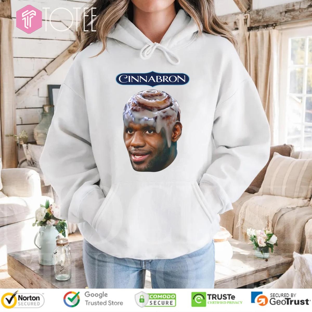 Cinnabron Lebron James Meme Hoodie