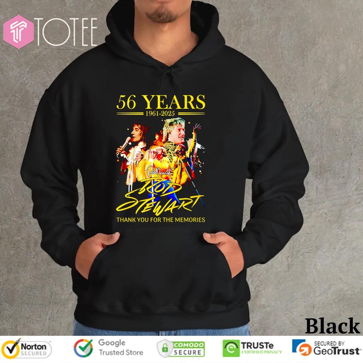 56 Years 1961-2025 Rod Stewart Signature Hoodie