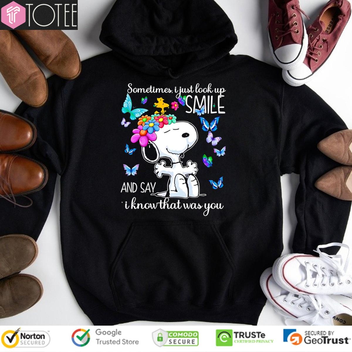 Butterfly Snoopy Sometimes I Just Look Up Smile And Say I Know That Was You Hoodie