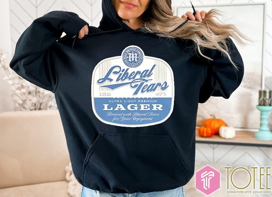 Liberal Tears Ultra Light Premium Lager Beer Hoodie
