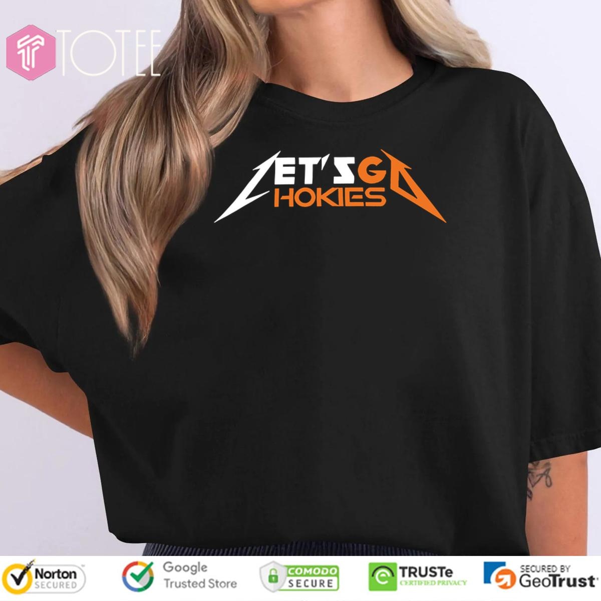 Lets Go Virginia Tech Hokies T-shirt