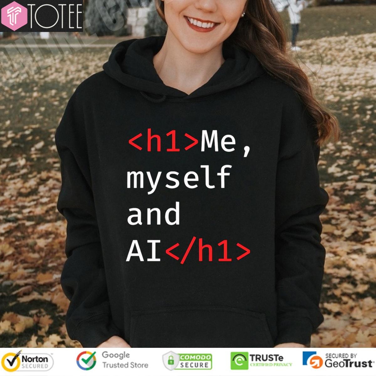 Me Myself And Ai Code H1 Hoodie